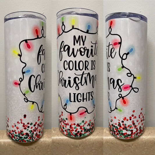 "Favorite Color is Christmas Lights" 20 oz Tumbler